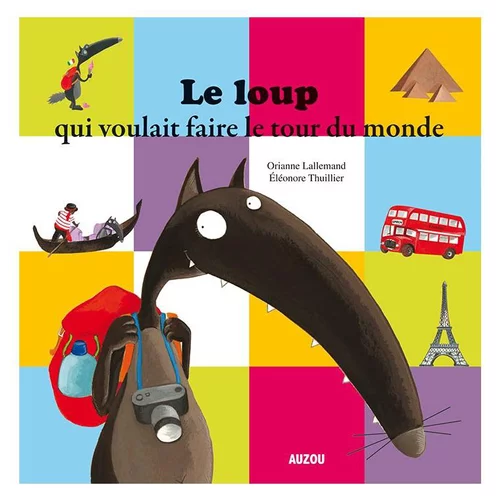 Le loup qui voulait faire tour monde