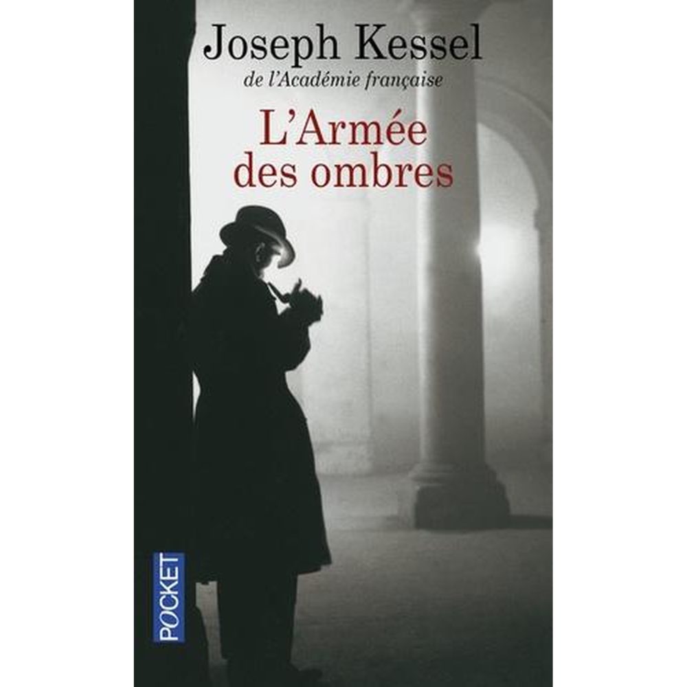 L'ARMEE DES OMBRES, Kessel Joseph – Solutions extérieures