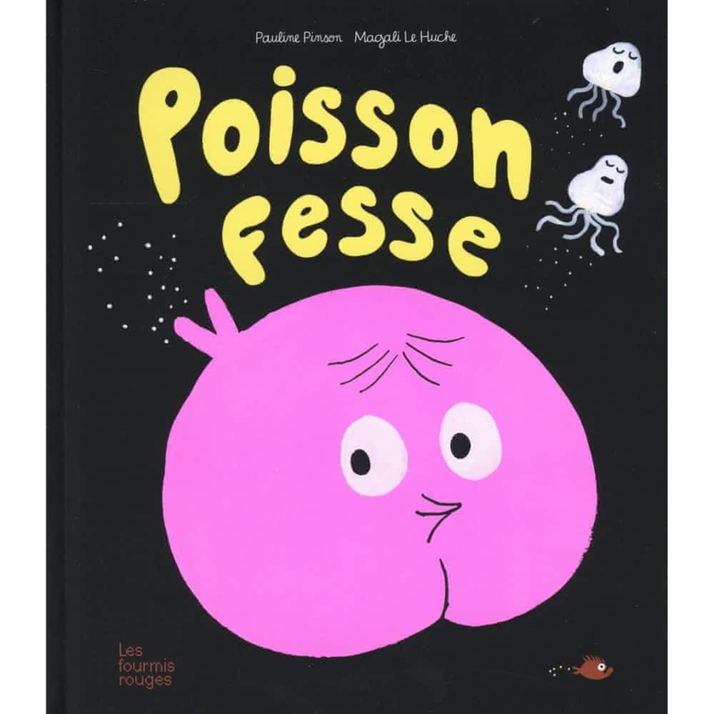 POISSON FESSE, Pinson Pauline