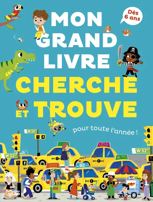 Livre jeu "Cherche et trouve pour toute l’année ! 6-8 ans" aux Éditions LITO