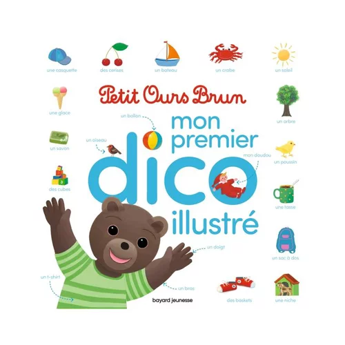 Mon premier dico illustré POB Éditions Bayard