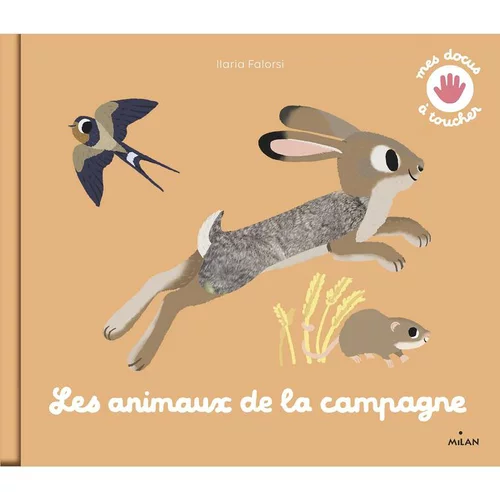 Docus à toucher “Les Animaux De La Campagne” Éditions Milan