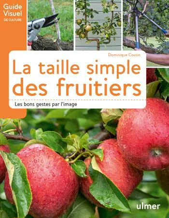 Livre La taille simple des fruitiers aux Éditions Ulmer - 118 pages