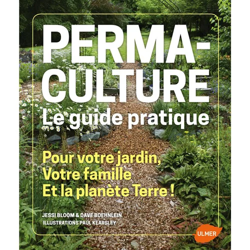 Permaculture. Le Guide Pratique 320 pages Éditions Eugen ULMER