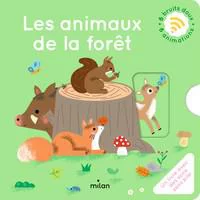 Livre Imagier Les animaux de la forêt aux Éditions Milan - Dès 12 mois