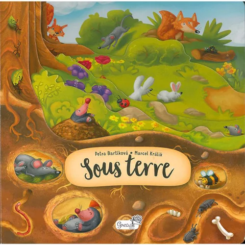 Sous terre. Editions Grenouille