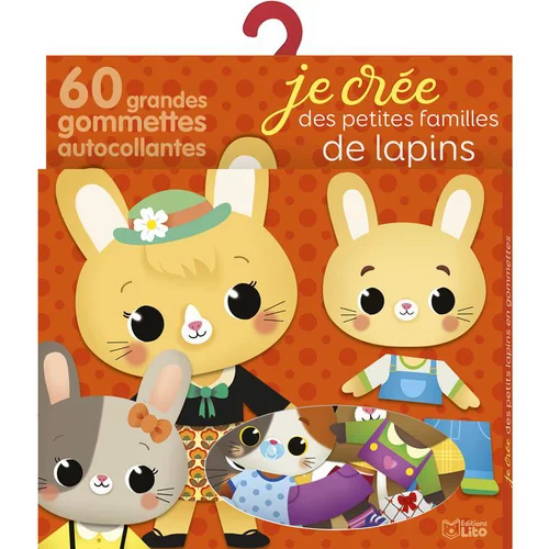 Mes petites familles d'animaux en gommettes “les lapins” Editions Lito