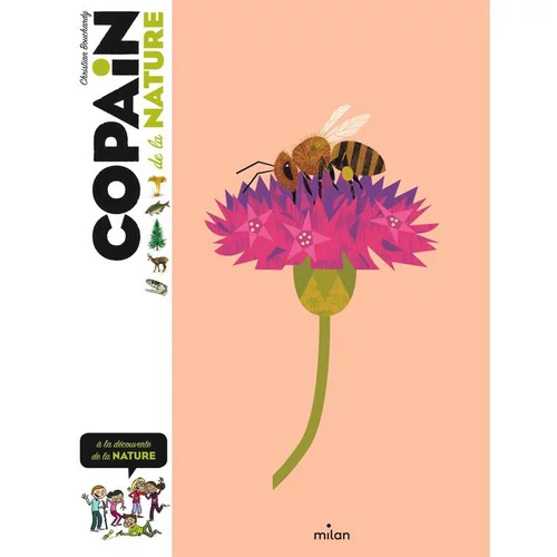 Copain de la nature Éditions Milan
