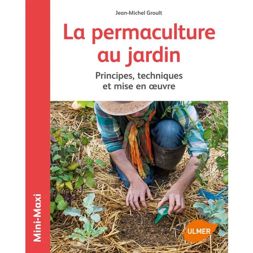 La Permaculture au Jardin 64 pages Éditions Eugen ULMER