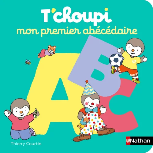 Livre T'choupi Mon premier abécédaire aux Éditions Nathan - 20 pages