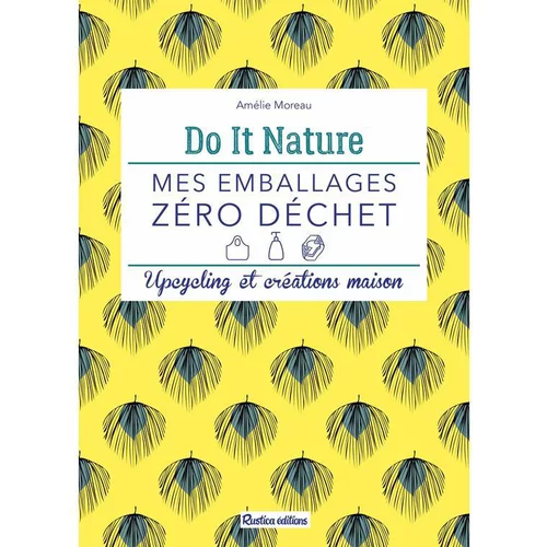 Livre "Mes emballages zéro déchet" aux Éditions Rustica