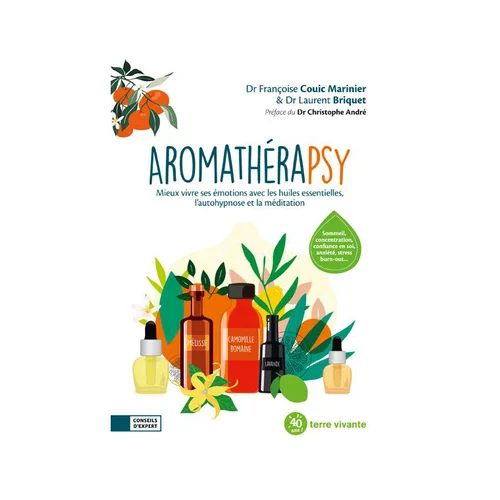 Le livre " Aromthérapsy " aux Éditions Terre vivante