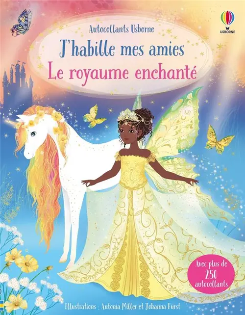 Livre "Le royaume enchanté" collection J’habille mes amies aux Éditions Usborne