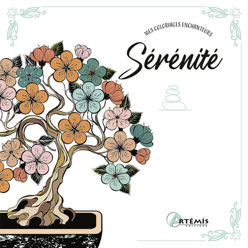 Livre de coloriage "Sérénité" aux Éditions Artemis
